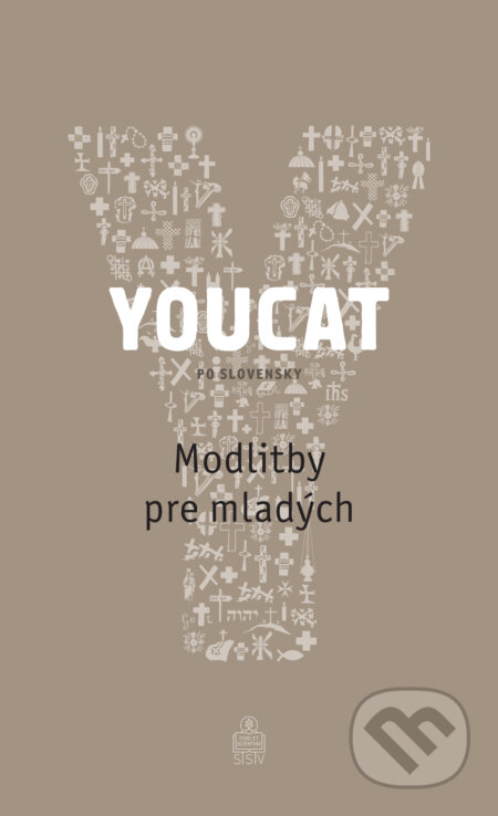 E-kniha: YOUCAT - Modlitby pre mladých (Spolok svätého Vojtecha). Spolok svätého Vojtecha, 2024 E-kniha: YOUCAT - Modlitby pre mladých (Spolok svätého Vojtecha). Spolok svätého Vojtecha, 2024