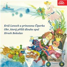 Audiokniha: Král Lenoch a princezna Čiperka, Obr, který příliš dlouho spal, Hroch Boleslav (Jan Kramařík a Jaroslav Nečas). Supraphon, 2016 Audiokniha: Král Lenoch a princezna Čiperka, Obr, který příliš dlouho spal, Hroch Boleslav (Jan Kramařík a Jaroslav Nečas). Supraphon, 2016