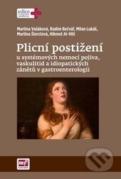 Kniha: Plicní postižení (Hikmet Al-Hiti, Martina Šterclová, Martina Vašáková, Milan Lukáš a Radim Bečvář). Mladá fronta, 2016 Kniha: Plicní postižení (Hikmet Al-Hiti, Martina Šterclová, Martina Vašáková, Milan Lukáš a Radim Bečvář). Mladá fronta, 2016