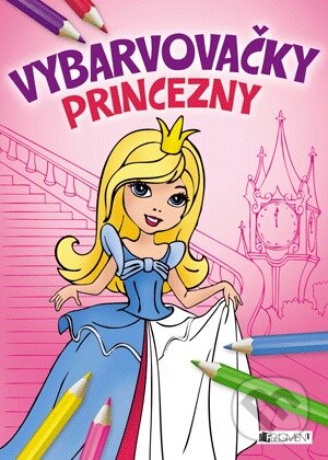 Kniha: Vybarvovačky: Princezny (Nakladatelství Fragment). Nakladatelství Fragment, 2014 Kniha: Vybarvovačky: Princezny (Nakladatelství Fragment). Nakladatelství Fragment, 2014