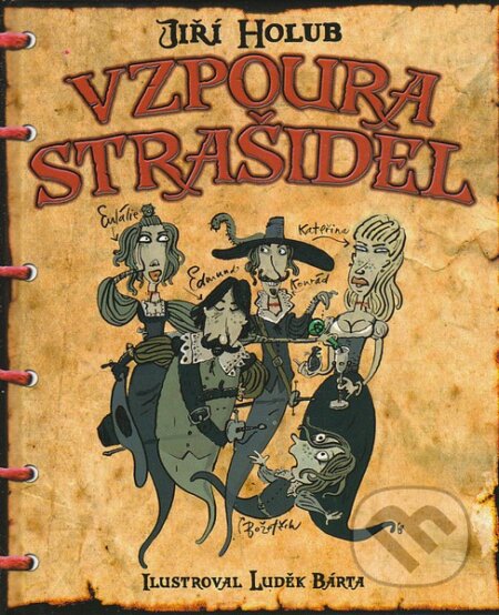 Vzpoura strašidel - Jiří Holub, Luděk Bárta (ilustrácie), XYZ, 2010