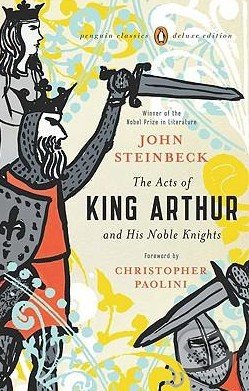 Kniha: The Acts of King Arthur and His Noble Knights (John Steinbeck). Penguin Books, 2011 Kniha: The Acts of King Arthur and His Noble Knights (John Steinbeck). Penguin Books, 2011