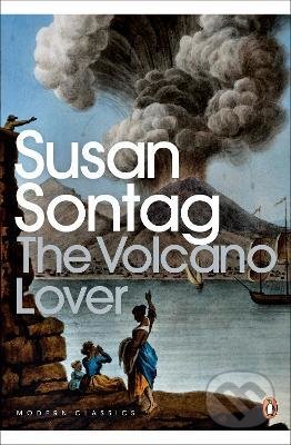 Kniha: Volcano Lover (Susan Sontag). Penguin Books, 2009 Kniha: Volcano Lover (Susan Sontag). Penguin Books, 2009