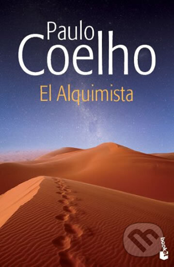 Kniha: El Alquimista (Paulo Coelho). Booket, 2014 Kniha: El Alquimista (Paulo Coelho). Booket, 2014
