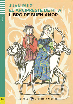 Kniha: Libro de buen amor (Juan Ruiz a Cristina Bartolomé Martinez). Eli, 2014 Kniha: Libro de buen amor (Juan Ruiz a Cristina Bartolomé Martinez). Eli, 2014