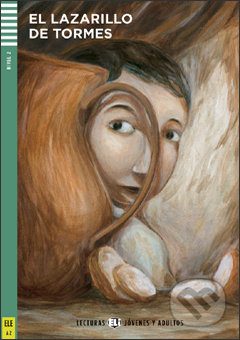 Kniha: Lazarillo de Tormes (Eli). Eli, 2011 Kniha: Lazarillo de Tormes (Eli). Eli, 2011