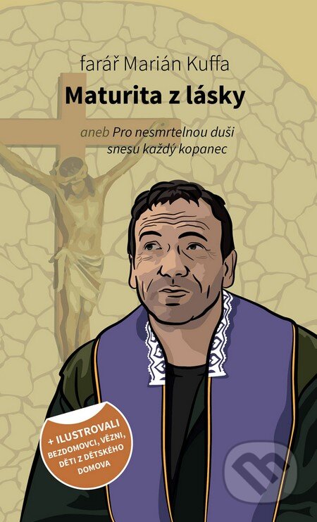 Kniha: Maturita z lásky (český jazyk) (Marián Kuffa). Kumran, 2016 Kniha: Maturita z lásky (český jazyk) (Marián Kuffa). Kumran, 2016