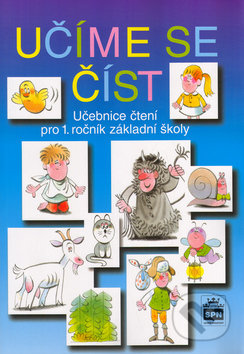 Kniha: Učíme se číst (Jana Wagnerová). SPN - pedagogické nakladatelství, 2016 Kniha: Učíme se číst (Jana Wagnerová). SPN - pedagogické nakladatelství, 2016