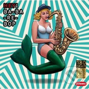 Hudobné CD: Polemic: Hey! Ba-Ba-Re-Bo (Hudobné albumy). Hudobné albumy, 2014 Hudobné CD: Polemic: Hey! Ba-Ba-Re-Bo (Hudobné albumy). Hudobné albumy, 2014