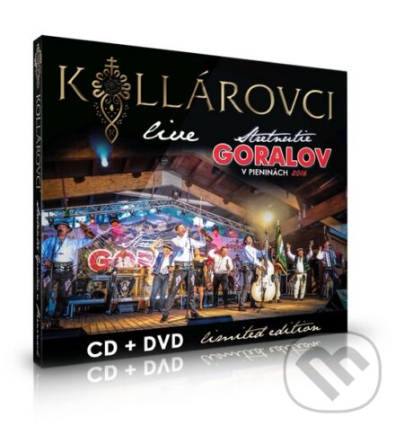 Hudobné CD: Kollárovci: Stretnutie Goralov v Pieninách / Live (Hudobné albumy). Hudobné albumy, 2016 Hudobné CD: Kollárovci: Stretnutie Goralov v Pieninách / Live (Hudobné albumy). Hudobné albumy, 2016