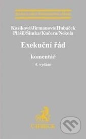 Kniha: Exekuční řád (Autorský kolektív). C. H. Beck, 2016 Kniha: Exekuční řád (Autorský kolektív). C. H. Beck, 2016
