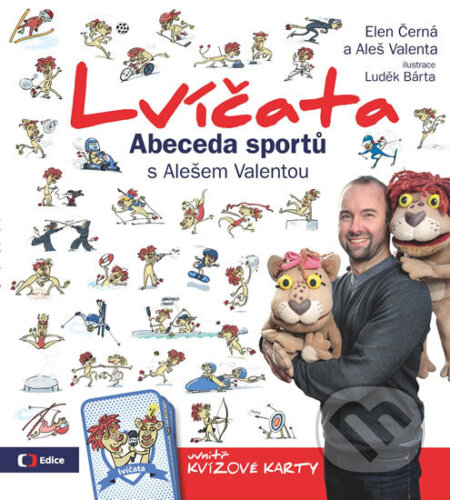 Kniha: Lvíčata - Abeceda sportů s Alešem Valentou (Aleš Valenta a Elen Černá). Edice ČT, 2016 Kniha: Lvíčata - Abeceda sportů s Alešem Valentou (Aleš Valenta a Elen Černá). Edice ČT, 2016