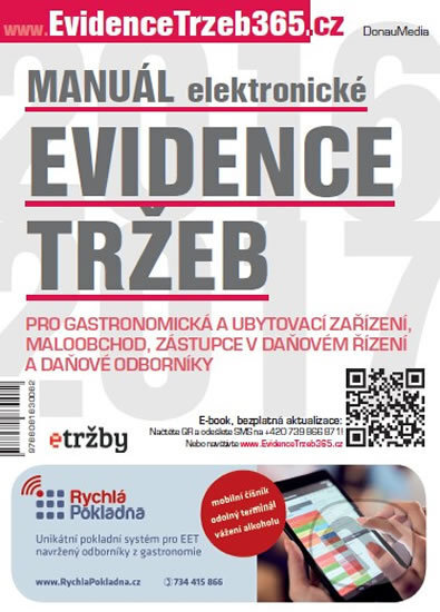 Kniha: Manuál elektronické evidence tržeb (Newsletter). Newsletter, 2016 Kniha: Manuál elektronické evidence tržeb (Newsletter). Newsletter, 2016