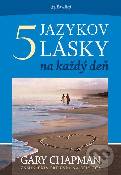 Kniha: 5 jazykov lásky na každý deň (Gary Chapman), 2017 Kniha: 5 jazykov lásky na každý deň (Gary Chapman), 2017