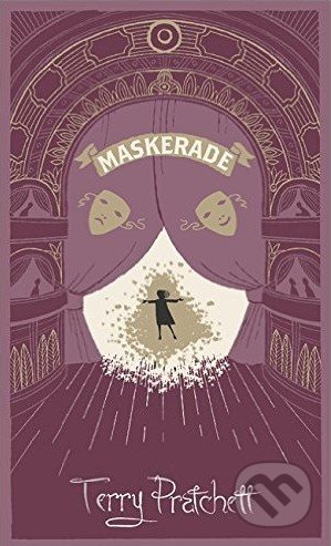Kniha: Maskerade (Terry Pratchett). Orion, 2014 Kniha: Maskerade (Terry Pratchett). Orion, 2014