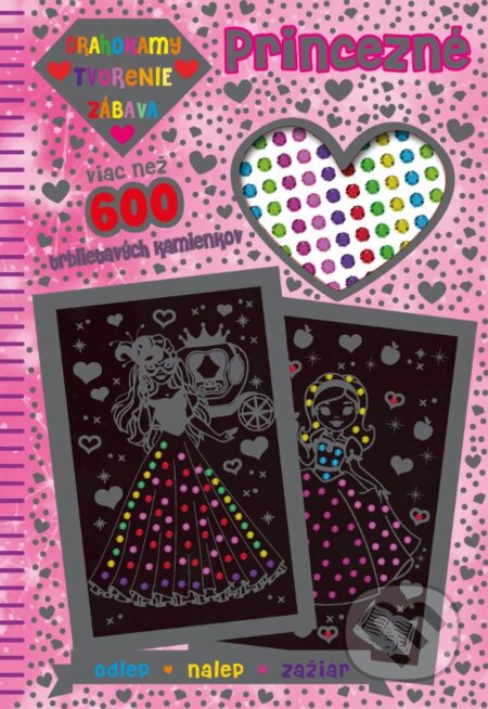 Kniha: Drahokamy, tvorenie, zábava: Princezné (Slovart). Slovart, 2024 Kniha: Drahokamy, tvorenie, zábava: Princezné (Slovart). Slovart, 2024