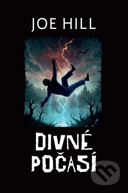 Kniha: Divné počasí (Joe Hill). BETA - Dobrovský, 2024 Kniha: Divné počasí (Joe Hill). BETA - Dobrovský, 2024