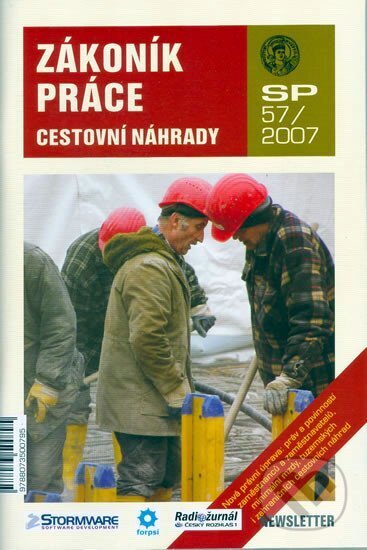 Kniha: Zákoník práce - úplné znění platné od 1.1.2007 (Newsletter). Newsletter, 2007 Kniha: Zákoník práce - úplné znění platné od 1.1.2007 (Newsletter). Newsletter, 2007