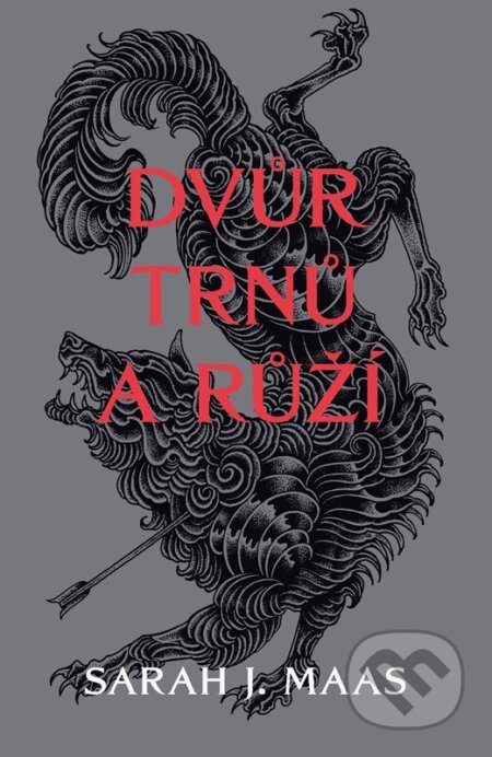 Kniha: Dvůr trnů a růží (Sarah J. Maas). CooBoo CZ, 2024 Kniha: Dvůr trnů a růží (Sarah J. Maas). CooBoo CZ, 2024