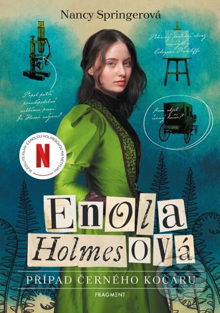 Kniha: Enola Holmesová: Případ černého kočáru (Nancy Springer). Nakladatelství Fragment, 2024 Kniha: Enola Holmesová: Případ černého kočáru (Nancy Springer). Nakladatelství Fragment, 2024