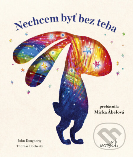 Kniha: Nechcem byť bez teba (John Dougherty), 2024 Kniha: Nechcem byť bez teba (John Dougherty), 2024