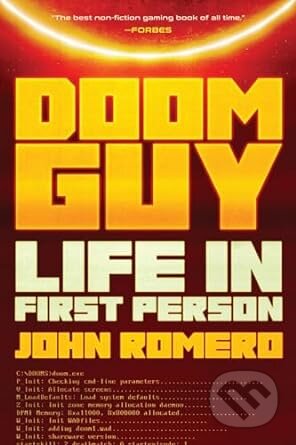 Kniha: Doom Guy: Life in First Person (John Romero). ABRAMS, 2024 Kniha: Doom Guy: Life in First Person (John Romero). ABRAMS, 2024