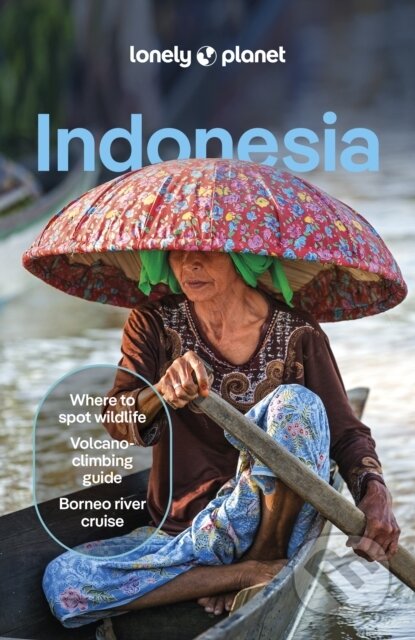Kniha: Indonesia (David Eimer, Jason Lee, Jayne D'Arcy, Mark Johanson, Paul Harding, Regis St Louis a Ryan Ver Berkmoes). Lonely Planet, 2024 Kniha: Indonesia (David Eimer, Jason Lee, Jayne D'Arcy, Mark Johanson, Paul Harding, Regis St Louis a Ryan Ver Berkmoes). Lonely Planet, 2024
