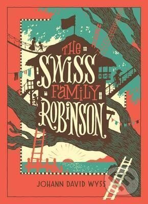 Kniha: The Swiss Family Robinson (Johann Wyss). Folia, 2016 Kniha: The Swiss Family Robinson (Johann Wyss). Folia, 2016