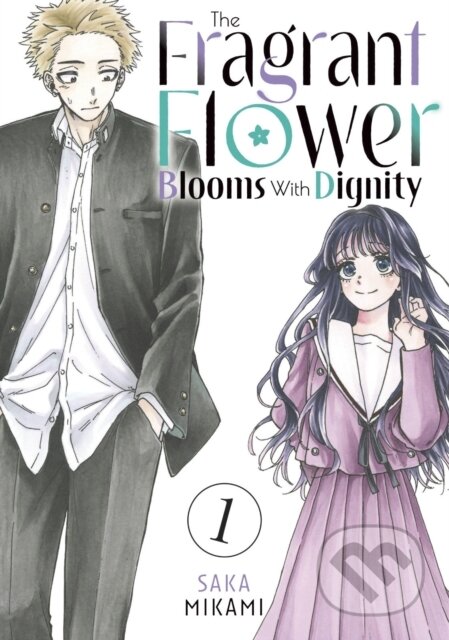 Kniha: The Fragrant Flower Blooms With Dignity 1 (Saka Mikami). Kodansha Comics, 2024 Kniha: The Fragrant Flower Blooms With Dignity 1 (Saka Mikami). Kodansha Comics, 2024