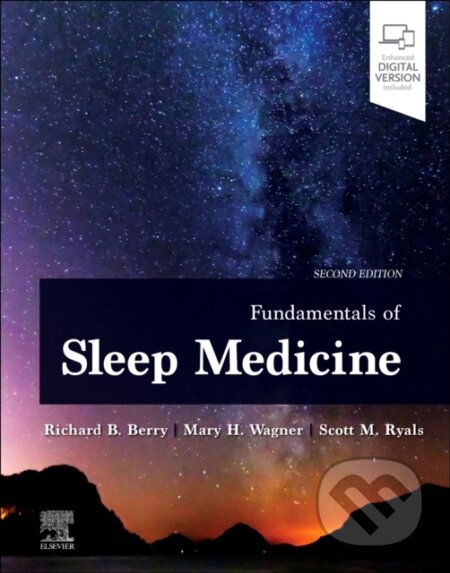 Kniha: Fundamentals of Sleep Medicine (Mary H Wagner, Richard B. Berry a Scott Ryals). Elsevier Science, 2024 Kniha: Fundamentals of Sleep Medicine (Mary H Wagner, Richard B. Berry a Scott Ryals). Elsevier Science, 2024