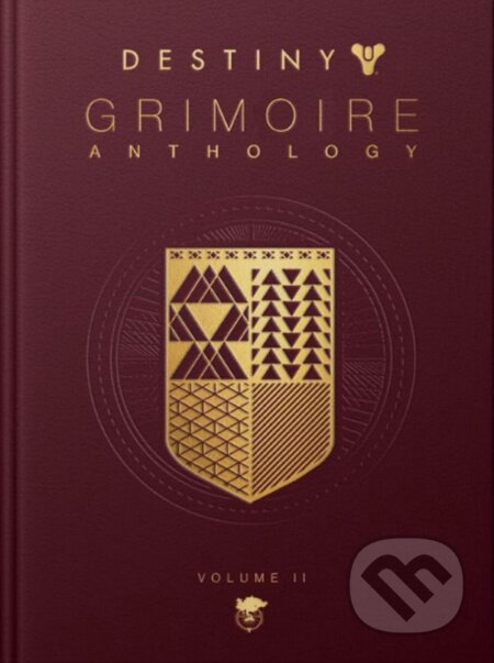 Kniha: Destiny Grimoire Anthology, Volume II (Titan Books). Titan Books, 2019 Kniha: Destiny Grimoire Anthology, Volume II (Titan Books). Titan Books, 2019