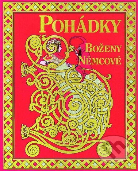 Kniha: Pohádky Boženy Němcové (Božena Němcová). Granit, 1996 Kniha: Pohádky Boženy Němcové (Božena Němcová). Granit, 1996