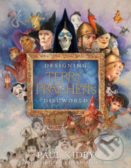 Kniha: Designing Terry Pratchett’s Discworld (Paul Kidby). Doubleday, 2024 Kniha: Designing Terry Pratchett’s Discworld (Paul Kidby). Doubleday, 2024