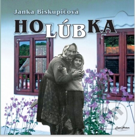 Kniha: Holúbka (Janka Biskupičová). Pars Artem, 2024 Kniha: Holúbka (Janka Biskupičová). Pars Artem, 2024