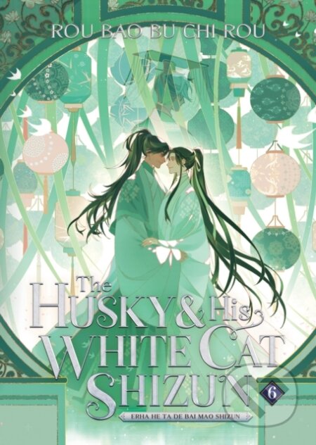 Kniha: The Husky and His White Cat Shizun: Erha He Ta De Bai Mao Shizun (Novel) 6 (Rou Bao Bu Chi Rou). Seven Seas, 2024 Kniha: The Husky and His White Cat Shizun: Erha He Ta De Bai Mao Shizun (Novel) 6 (Rou Bao Bu Chi Rou). Seven Seas, 2024
