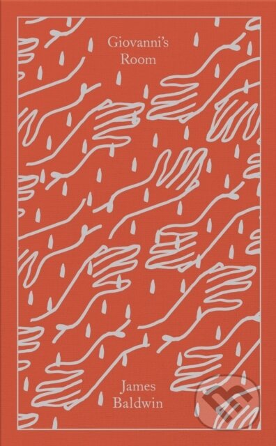 Kniha: Giovanni's Room (James Baldwin). Penguin Books, 2024 Kniha: Giovanni's Room (James Baldwin). Penguin Books, 2024