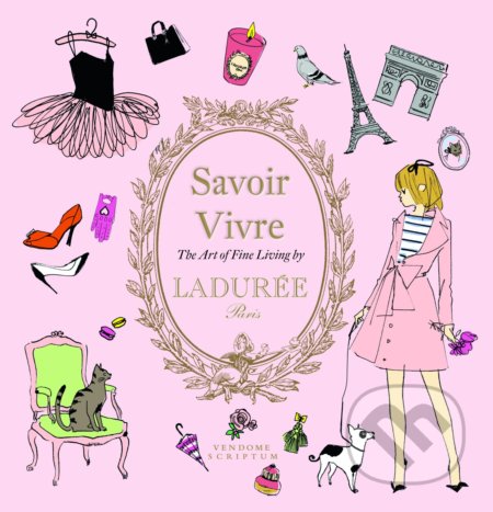Savoir Vivre - Maud Hacker, Sophie Bouxom (ilustrácie), Thames & Hudson, 2016