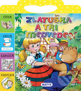 Kniha: Zlatuška a tri medvede (Matys). Matys, 2016 Kniha: Zlatuška a tri medvede (Matys). Matys, 2016