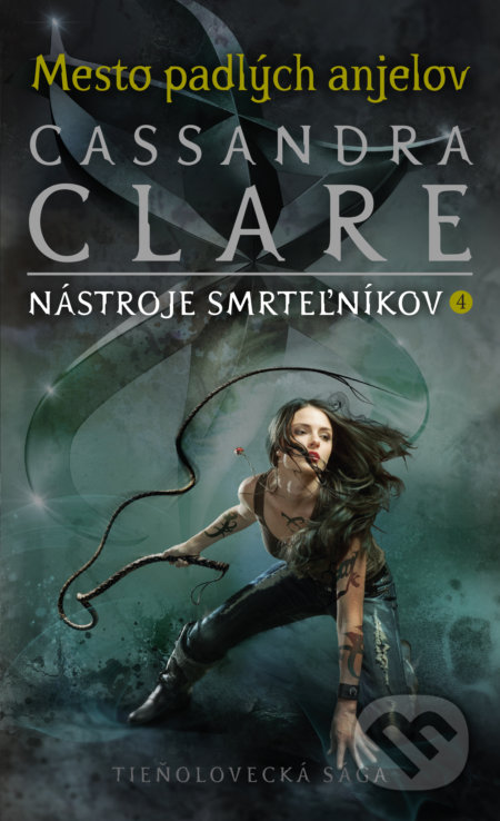 Kniha: Mesto padlých anjelov (Cassandra Clare). Slovart, 2019 Kniha: Mesto padlých anjelov (Cassandra Clare). Slovart, 2019