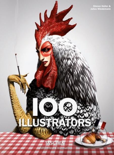 Kniha: 100 Illustrators (Steven Heller a Julius Wiedemann). Taschen, 2017 Kniha: 100 Illustrators (Steven Heller a Julius Wiedemann). Taschen, 2017