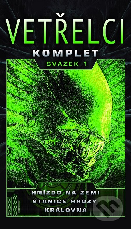 E-kniha: Vetřelci (Komplet) (Stephani Perry a Steve Perry). Baronet, 2016 E-kniha: Vetřelci (Komplet) (Stephani Perry a Steve Perry). Baronet, 2016