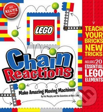 Kniha: Lego Chain Reactions (Pat Murphy). Klutz, 2015 Kniha: Lego Chain Reactions (Pat Murphy). Klutz, 2015