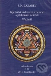 Film: Tajemství uzdravení z nemoci a překonání neštěstí 2 (Sergej N. Lazarev) (DVD). Amaratime, 2016 Film: Tajemství uzdravení z nemoci a překonání neštěstí 2 (Sergej N. Lazarev) (DVD). Amaratime, 2016