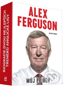 Alex Ferguson + Arsene Wenger (box) - Alex Ferguson, John Cross, Mladá fronta, 2016