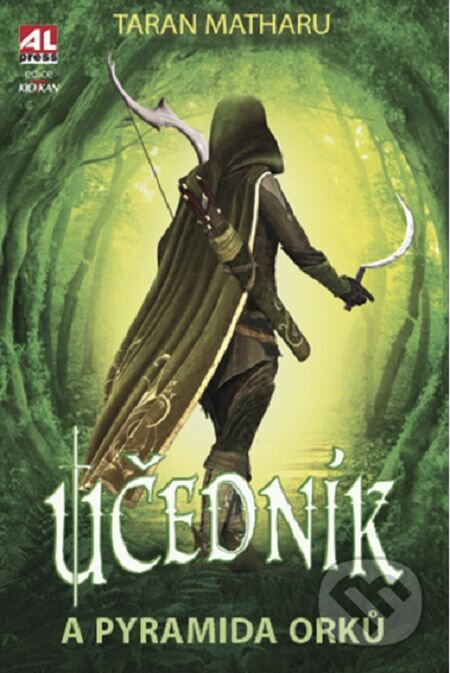E-kniha: Učedník a pyramida Orků (Taran Matharu). Alpress, 2016 E-kniha: Učedník a pyramida Orků (Taran Matharu). Alpress, 2016