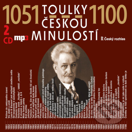 Audiokniha: Toulky českou minulostí 1051-1100 (Josef Veselý). Radioservis, 2016 Audiokniha: Toulky českou minulostí 1051-1100 (Josef Veselý). Radioservis, 2016