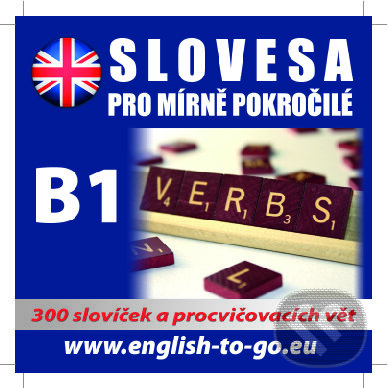 Audiokniha: Angličtina - slovesa pro mírně pokročilé (Rôzni Autori). Poslechová angličtina, 2016 Audiokniha: Angličtina - slovesa pro mírně pokročilé (Rôzni Autori). Poslechová angličtina, 2016