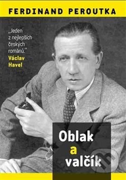 Kniha: Oblak a valčík (Ferdinand Peroutka). Zeď, 2016 Kniha: Oblak a valčík (Ferdinand Peroutka). Zeď, 2016