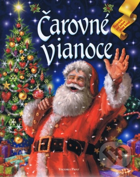 Kniha: Čarovné Vianoce (Viktoria Print). Viktoria Print, 2016 Kniha: Čarovné Vianoce (Viktoria Print). Viktoria Print, 2016