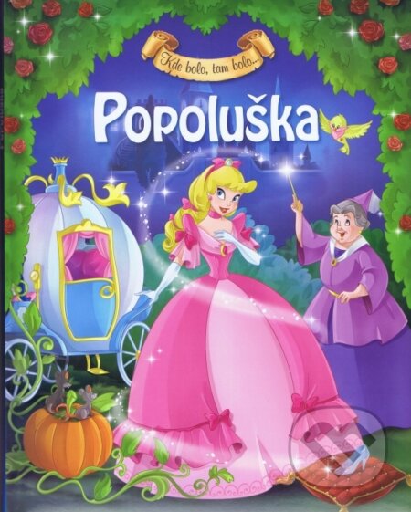 Kniha: Popoluška (Viktoria Print). Viktoria Print, 2016 Kniha: Popoluška (Viktoria Print). Viktoria Print, 2016